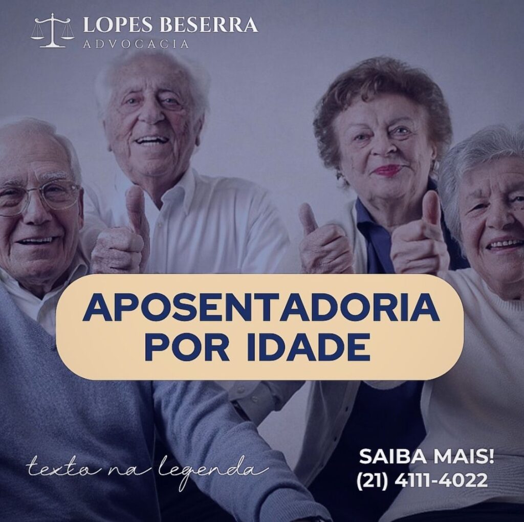 Quais são os requisitos da Aposentadoria por Idade?